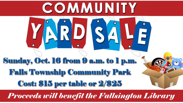 Falls Township Community Yard Sale - Sunday, October 16, 2022 - 9 a.m. - 1 p.m.
