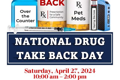 National Drug Take Back Day - Saturday, April 27, 2024