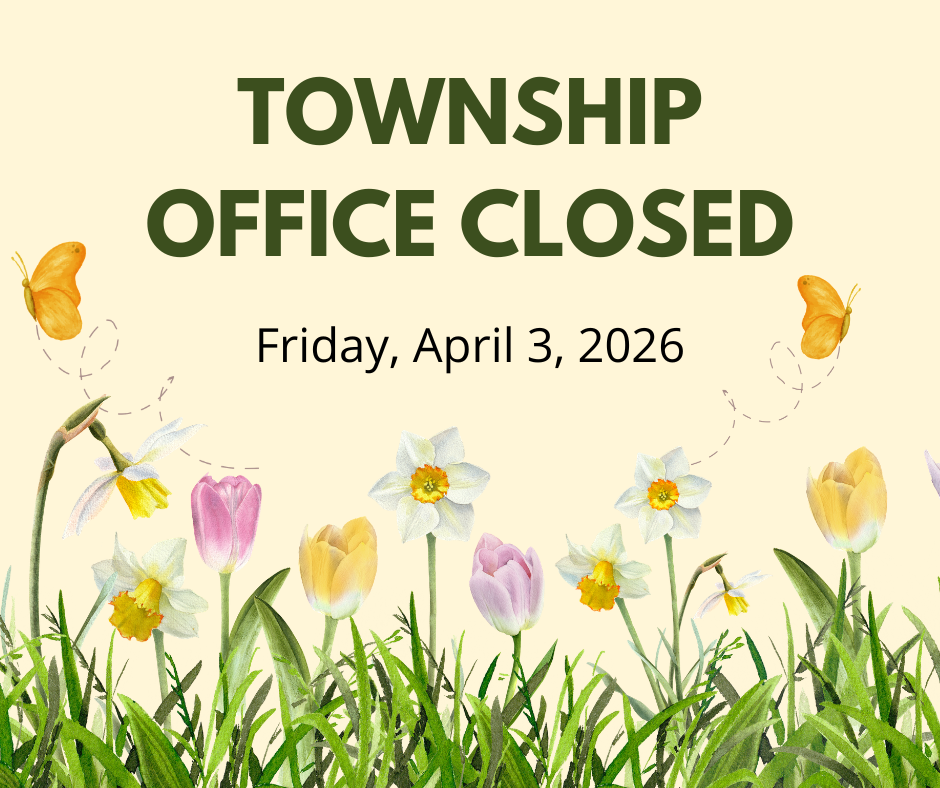 Township Offices Closed